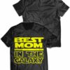 Best Mom in the Galaxy T Shirt 1.jpg